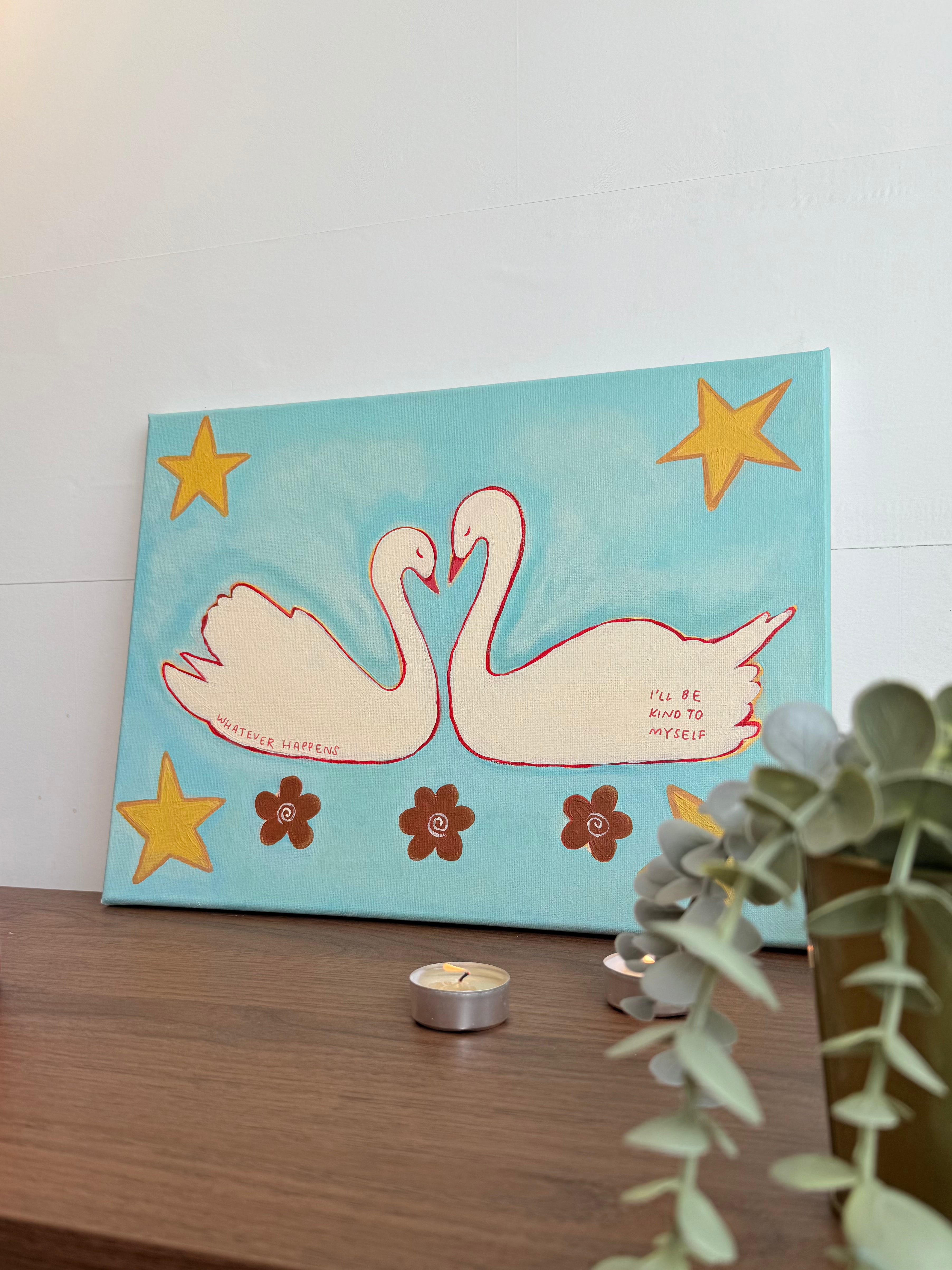 Whatever Happens, I'll Be Kind to Myself – Original Painting