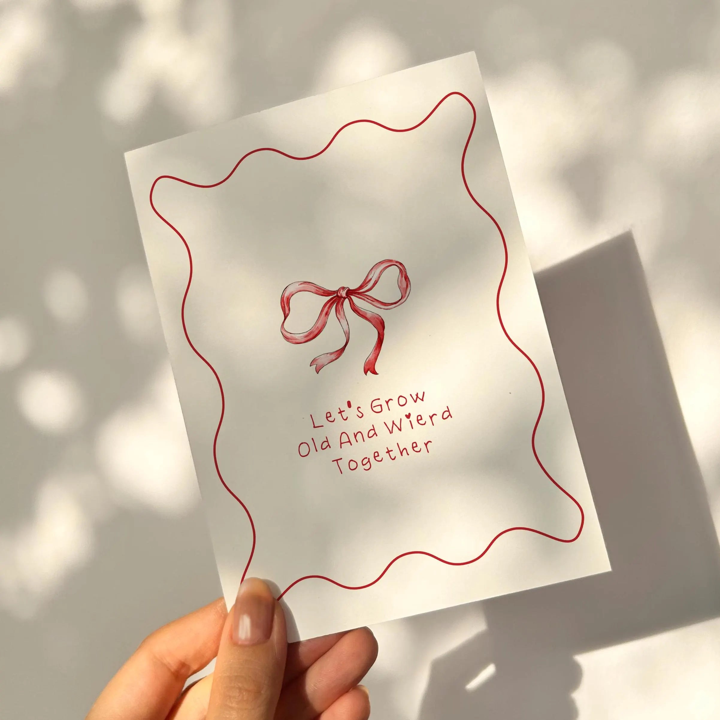 Let's Grow Old And Weird Together - Cute Valentines Card