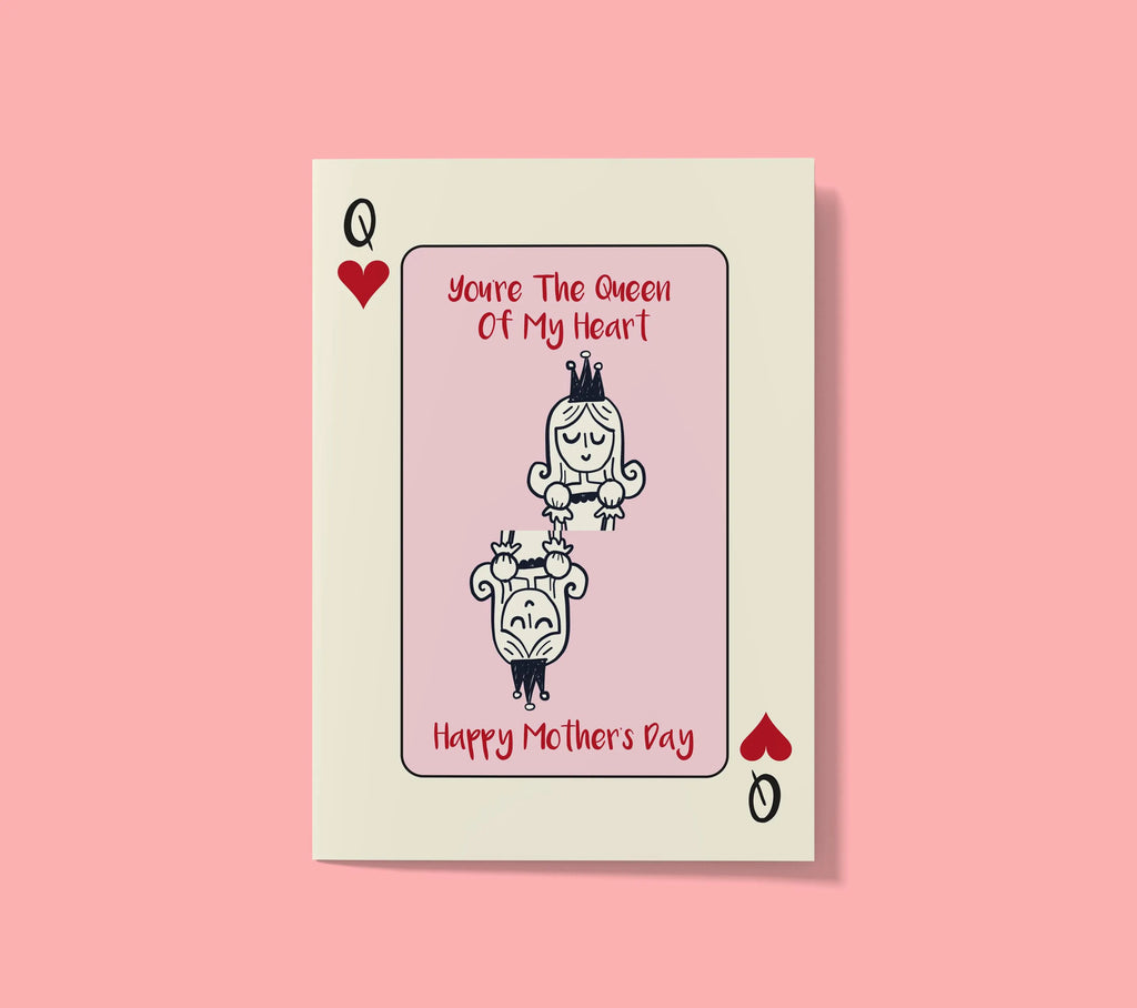 Queen of My Heart Mother's Day Card: Playing Card Design