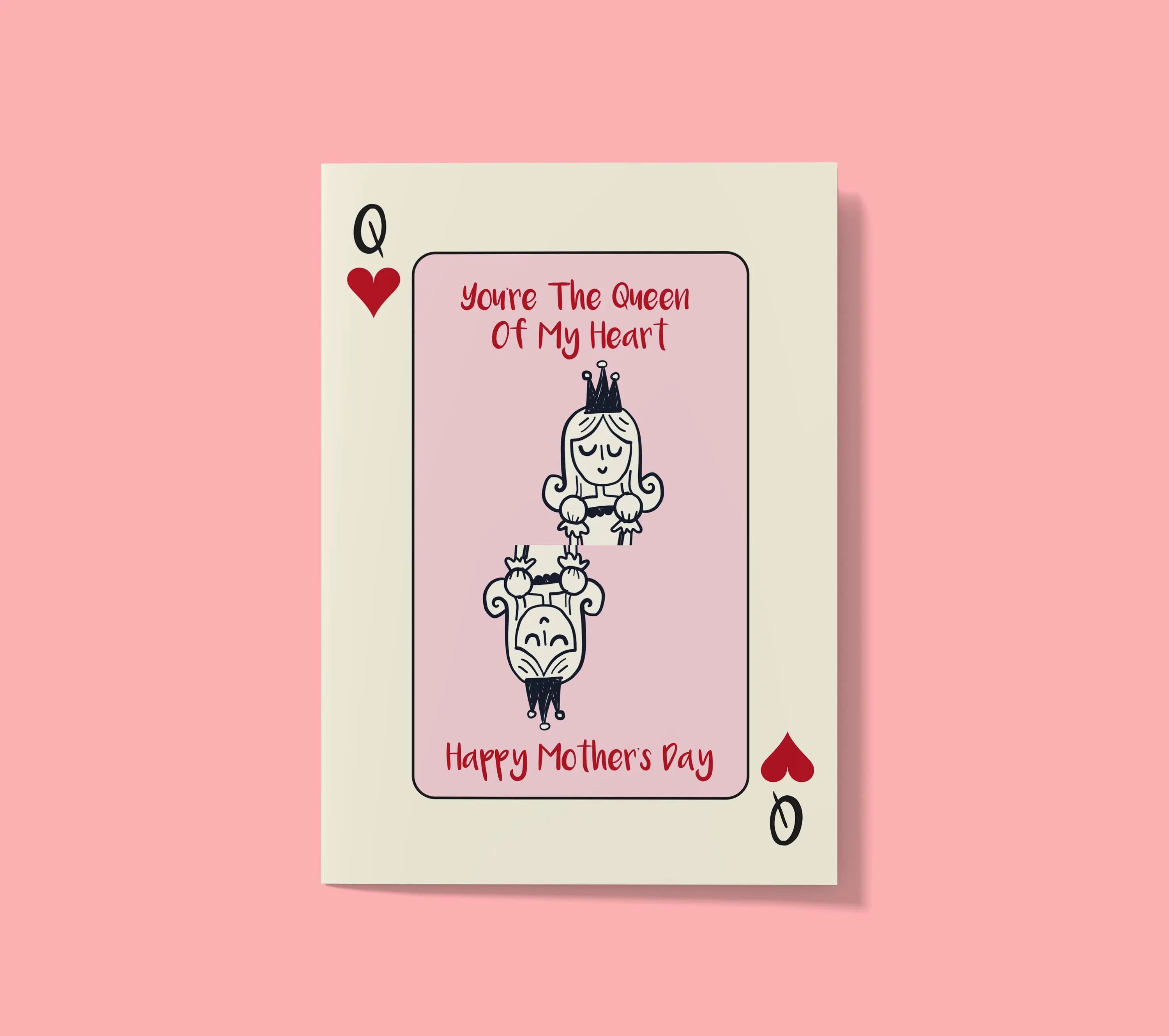 Queen of My Heart Mother's Day Card: Playing Card Design