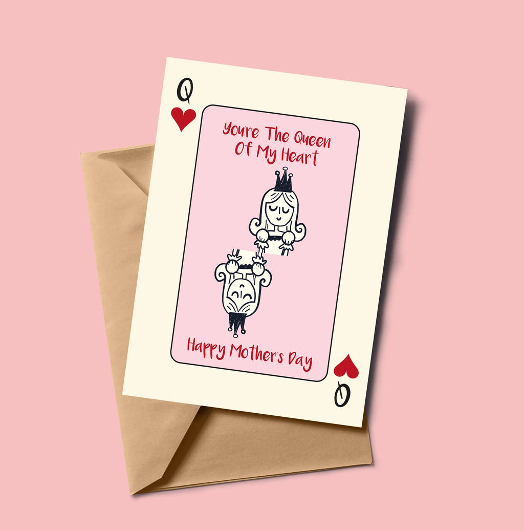 Queen of My Heart Mother's Day Card: Playing Card Design