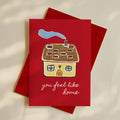 Hand Drawn Valentine's Day Card - You Feel Like Home