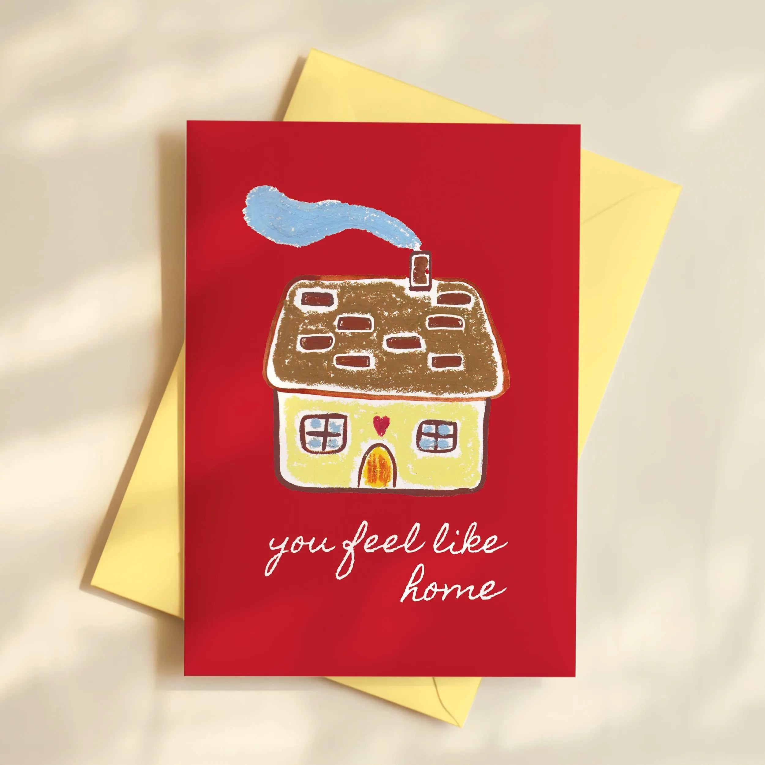 Hand Drawn Valentine's Day Card - You Feel Like Home