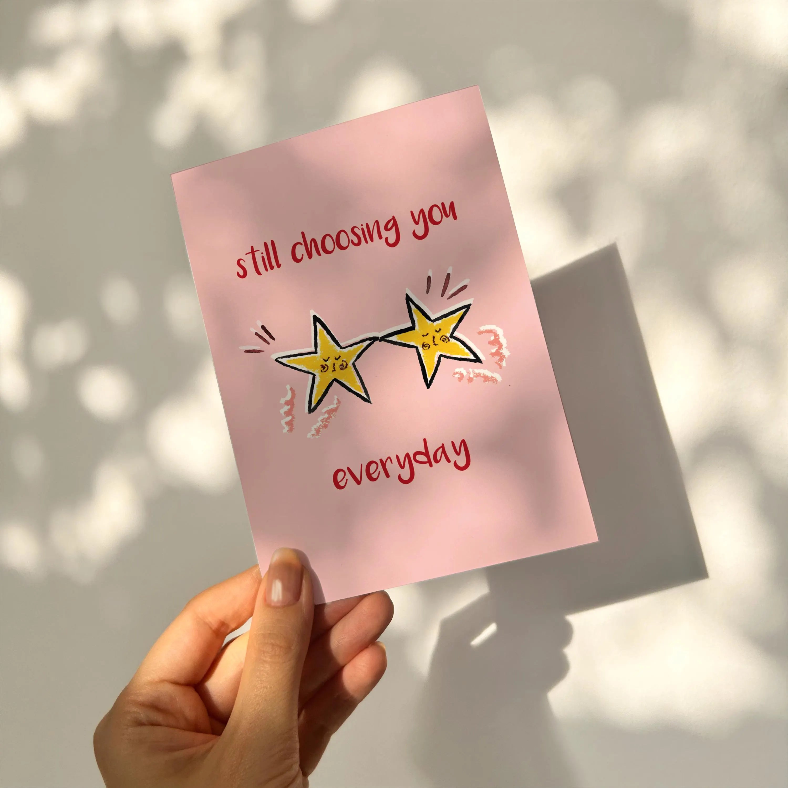 Hand Drawn Valentine's Day Card - Still Choosing You Everyday