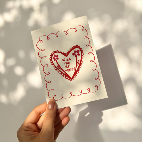 Hand Drawn Valentine's Day Card - Will You be Mine
