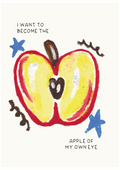 Want to be the apple of my own eye – Art Print