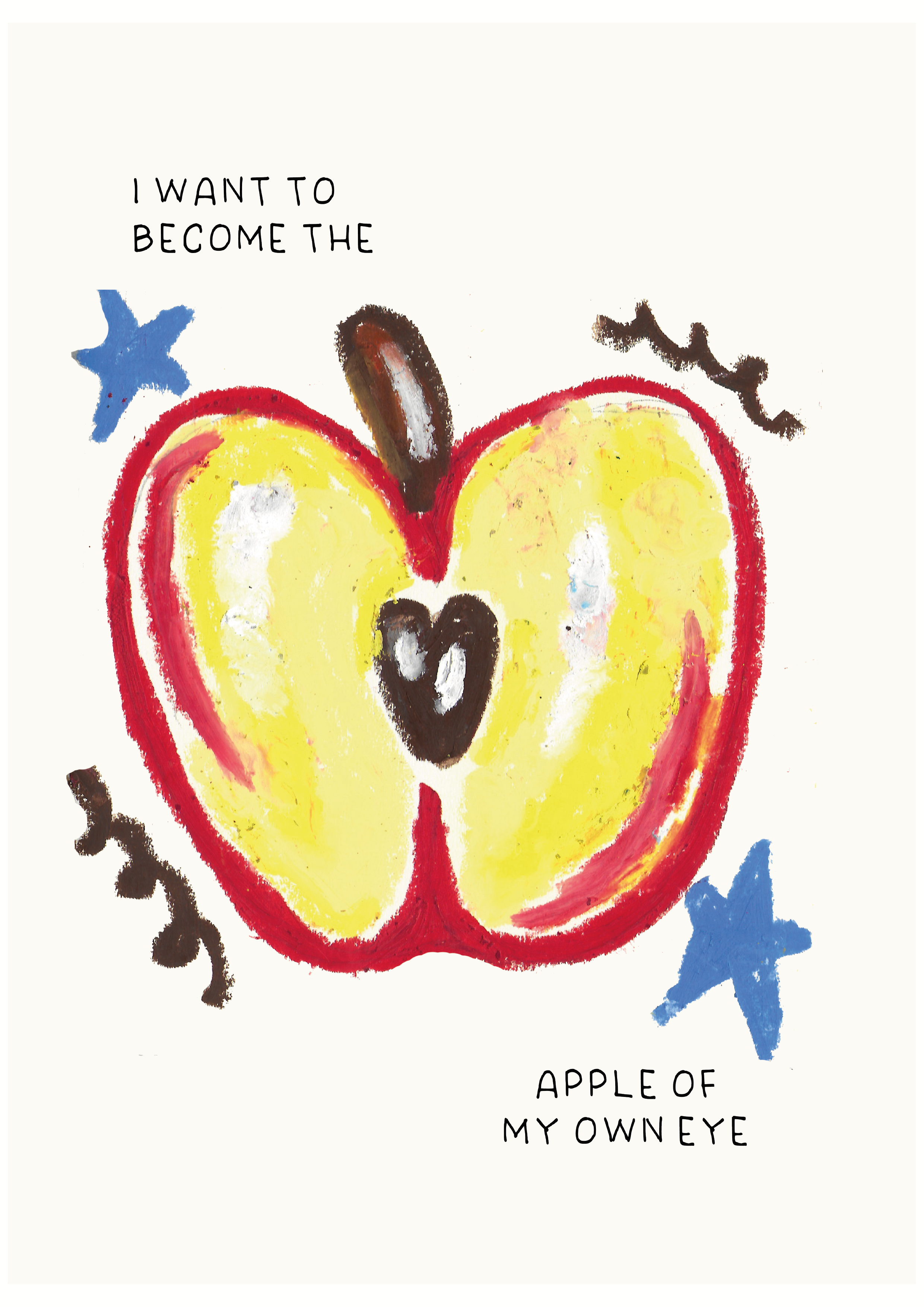 Want to be the apple of my own eye – Art Print